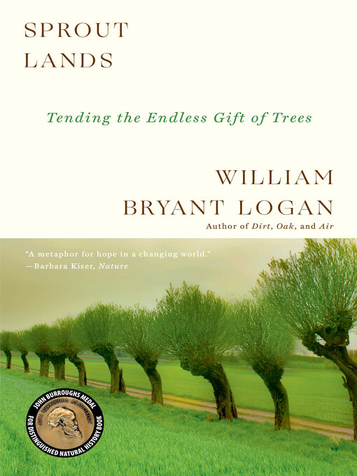 Title details for Sprout Lands by William Bryant Logan - Available